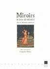 Miroirs et jeux de miroirs dans la littérature médiévale