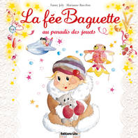 9, La fée Baguette au paradis des jouets