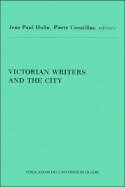 Victorian writers and the city