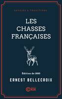 Les Chasses françaises, Plaine, bois et marais