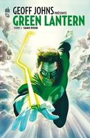 1, Green Lantern / Sans peur
