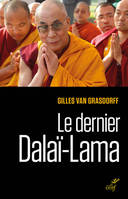 Tenzin Gyatso, le dernier dalaï-lama