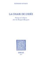 La Chair de l'idée : poétique de l'allégorie dans les 