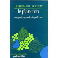 Le plancton, composition, écologie, pollution