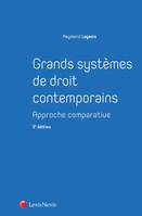 grands systemes de droit contemporains, Approche comparative