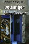 Le boulanger de Saint-Laurent