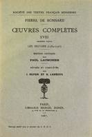 Tome XVIII - Les oeuvres (1584-1597); Pièces attribuées, Lettres, Vers et prose en latin, LES OEUVRES (1584-1597)