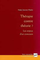 Thérapie contre théorie ?, Les enjeux d'un concours