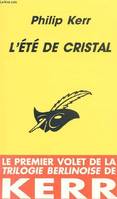 L'été de cristal