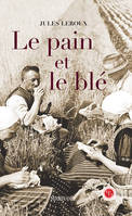 Le pain et le blé