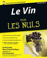 Le Vin 7ED Pour les Nuls