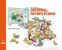 Les meilleures recettes des terroirs de France, Préfacé par Paul Bocuse