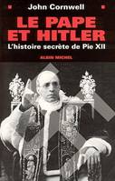 Le Pape et Hitler, L'histoire secrète de PieXII