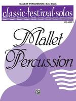Classic Festival Solos (Mallet Percussion), Vol. 2
