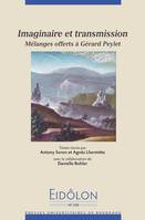 Imaginaire et transmission, Mélanges offerts à gérard peylet