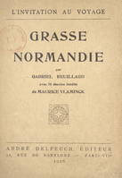 Grasse Normandie