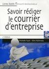 SAVOIR REDIGER LE COURRIER D'ENTREPRISE, Livre