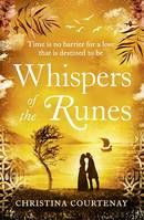 Whispers of the Runes, An enthralling and romantic timeslip tale