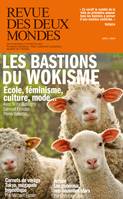 Revue des Deux Mondes avril 2024, Les bastions du wokisme