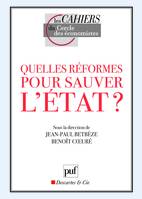 Quelles réformes pour sauver l'État ?