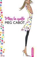 Miss la gaffe - Tome 1 - Un été de choc