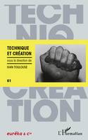 TECHNIQUE ET CREATION