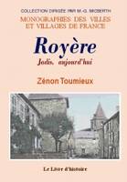 Royère - jadis, aujourd'hui, jadis, aujourd'hui