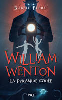 William Wenton - tome 3 La Pyramide codée