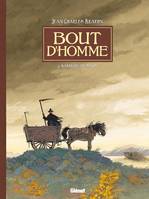 Bout d'homme ., 4, Bout d'homme - Tome 04, Karriguel an Ankou