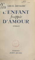 L'enfant frappée d'amour