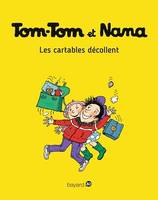 Tom-Tom et Nana, Tome 04, Les cartables décollent