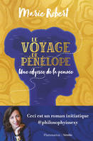 Le voyage de Pénélope, Une odyssée de la pensée