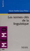 Les termes clés de la linguistique