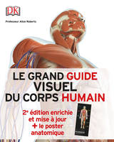 Pack Le grand guide visuel du corps humain + poster anatomique, édition enrichie et mise à jour + Poster