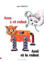 Azoy y el robot, Bilingues français espagnol