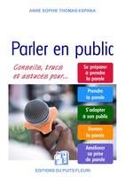 Parler en public, Conseils, trucs et astuces