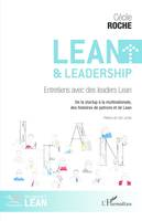 Lean & leadership, Entretiens avec des leaders lean