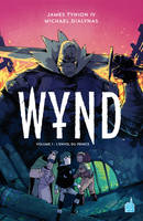 Wynd, 1, L'envol du prince