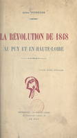 La Révolution de 1848 au Puy et en Haute-Loire