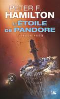 1, L'Étoile de Pandore, T1 : Pandore abusée