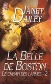 Le chemin des larmes., 2, Chemin des larmes  t2 - la belle de boston (Le)