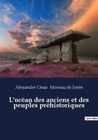 L'océan des anciens et des peuples préhistoriques