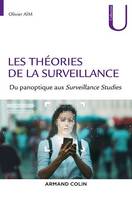 Les théories de la surveillance, Du panoptique aux Surveillance Studies