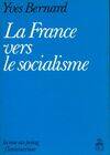 La France vers le socialisme