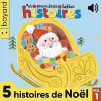 Mes premières Belles Histoires, 5 histoires de Noël, Vol. 1