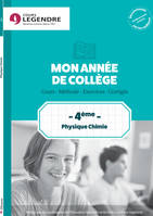 Mon année de collège 4ème -  Physique Chimie, Cours - Méthode - Exercices - Corrigés