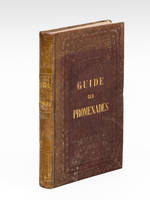 Guide des Promenades [ Edition originale ]