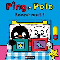 Ping et Polo - Bonne nuit !