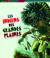 Les indiens des grandes plaines