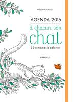 Agenda 2016 à chacun son chat, 52 semaines à colorier